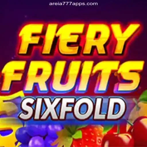 Exploring FieryFruitsSixFold on AREIA777.BET: Brazil's Top Online Casino Platform
