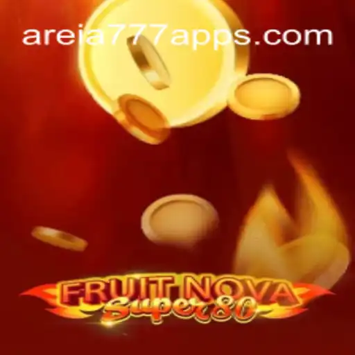 Exploring FruitNovaSuper80: A Thrilling Addition to the AREIA777.BET Platform