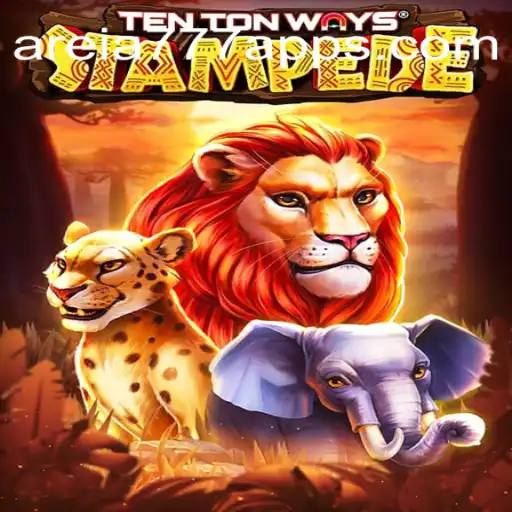 Discover the Thrills of TenTonWaysStampede on AREIA777.BET